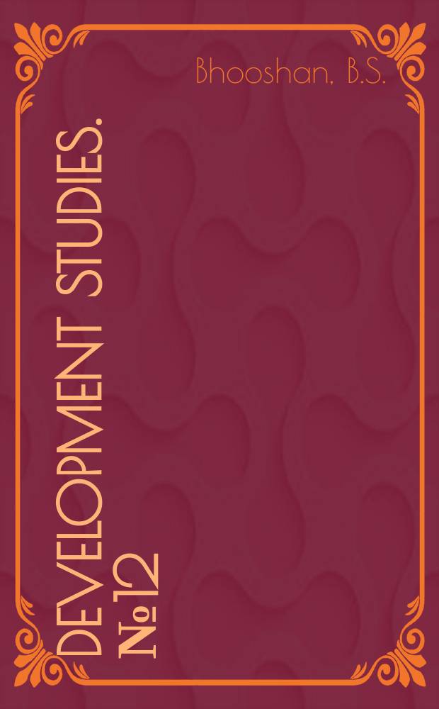 Development studies. №12 : Quality of life in human settlements