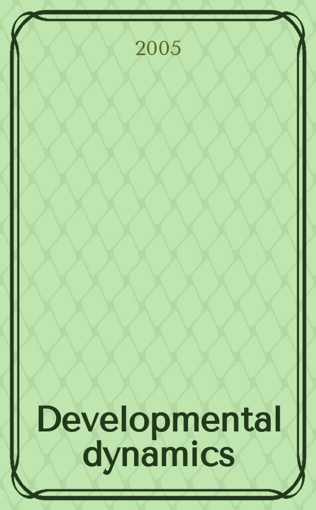 Developmental dynamics : An offic. publ. of the Amer. assoc. of anatomists (Formely The Amer. j. of anatomy). Vol.232, №1