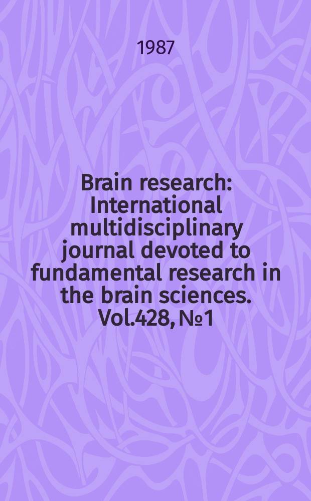 Brain research : International multidisciplinary journal devoted to fundamental research in the brain sciences. Vol.428, №1