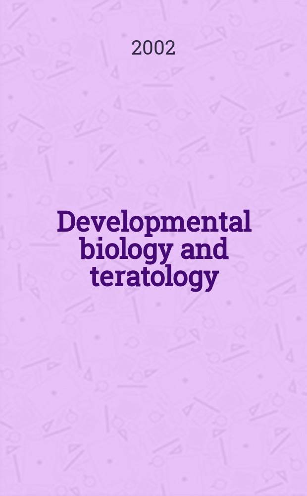 Developmental biology and teratology : Section 21 [of] Exerpta medica. Vol.52, №1