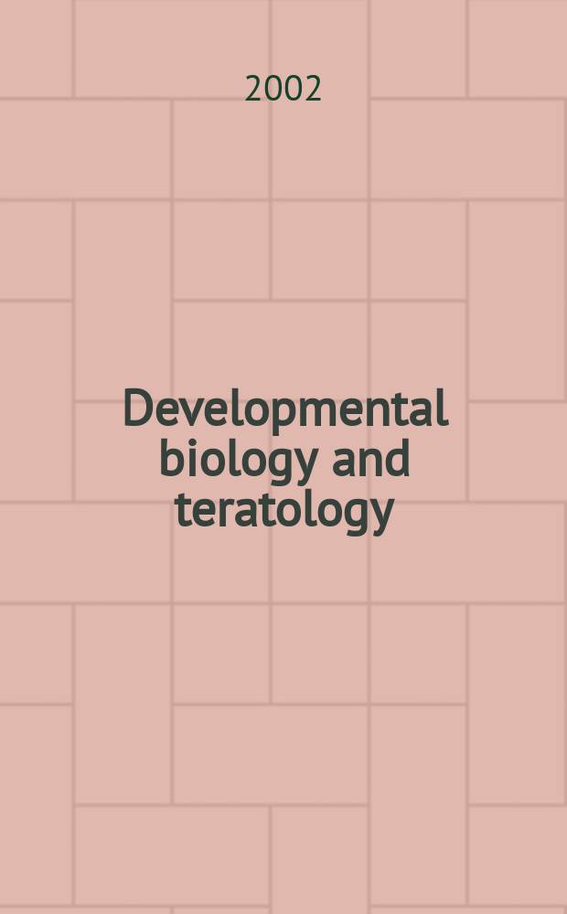 Developmental biology and teratology : Section 21 [of] Exerpta medica. Vol.53, №1