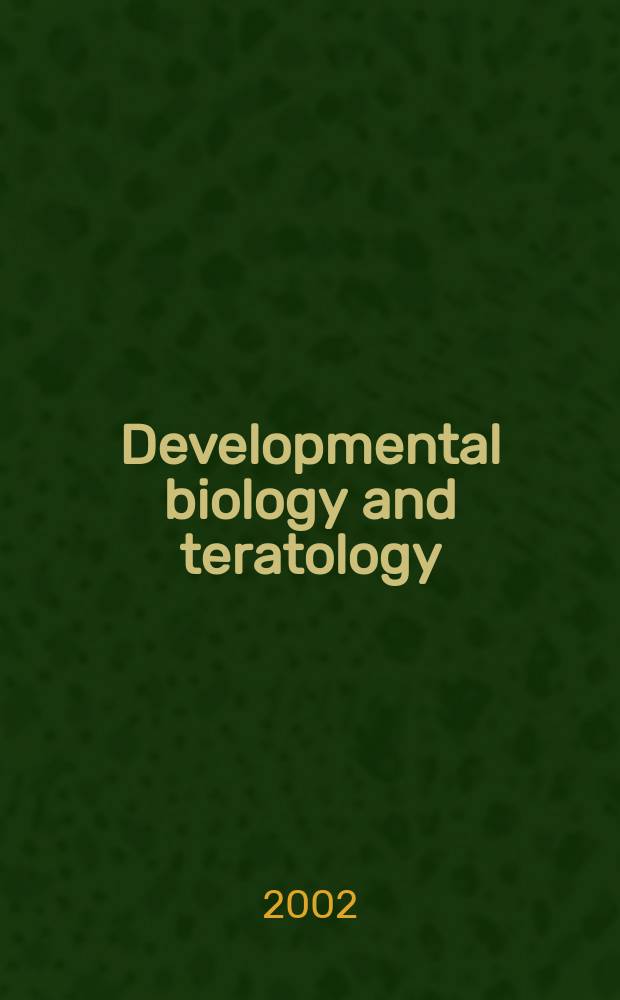 Developmental biology and teratology : Section 21 [of] Exerpta medica. Vol.53, №4
