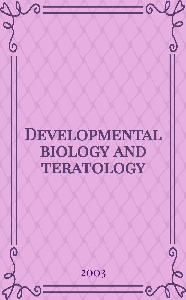 Developmental biology and teratology : Section 21 [of] Exerpta medica. Vol.54, №4