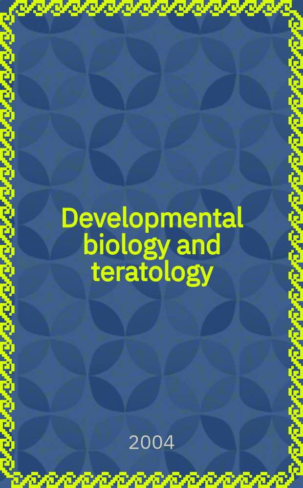 Developmental biology and teratology : Section 21 [of] Exerpta medica. Vol.56, №4