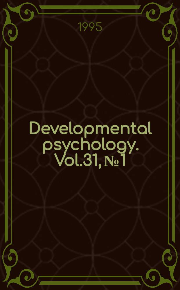 Developmental psychology. Vol.31, №1 : Sexual orientation and human development