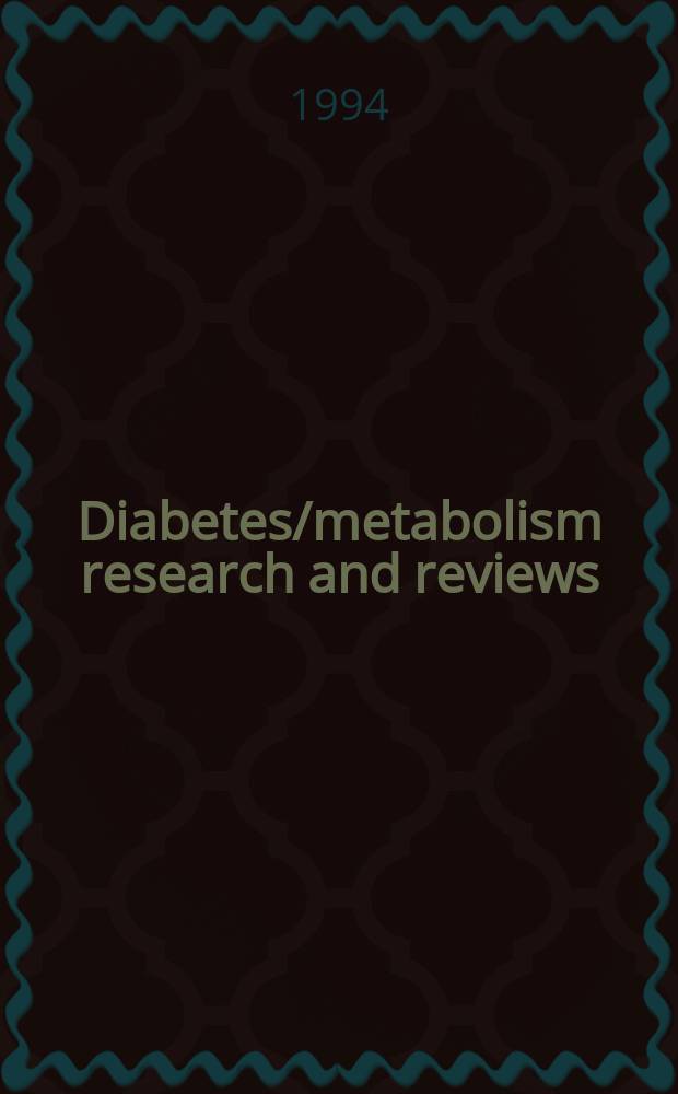 Diabetes/metabolism research and reviews