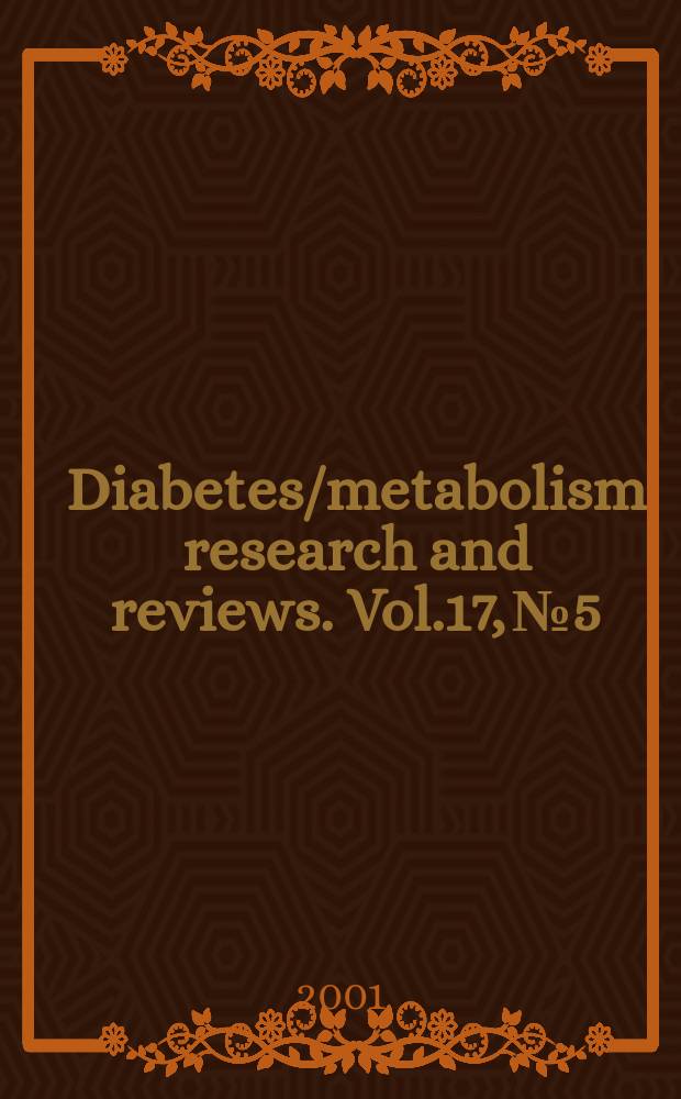 Diabetes/metabolism research and reviews. Vol.17, №5