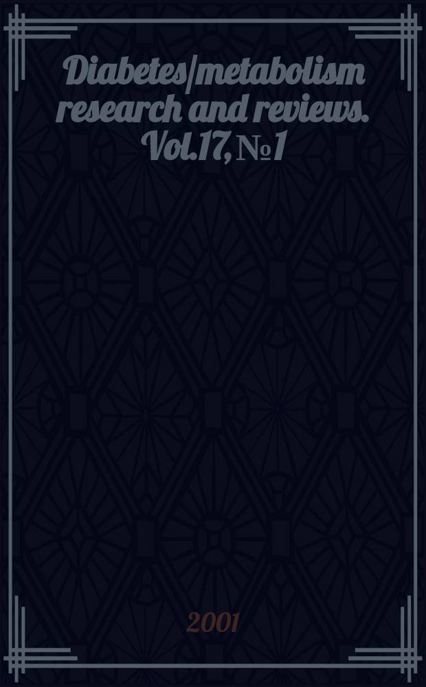 Diabetes/metabolism research and reviews. Vol.17, №1