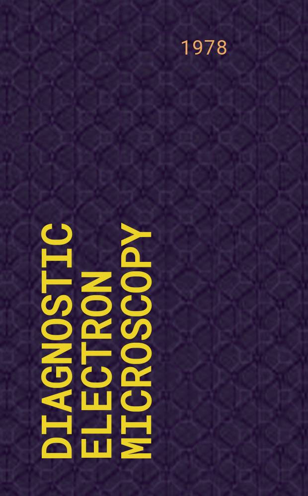 Diagnostic electron microscopy