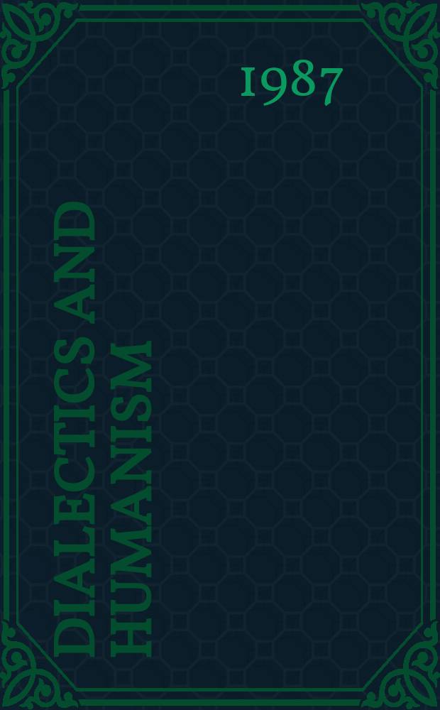 Dialectics and humanism : The Polish philosophical quarterly. Vol.14, №4 : On the philosophy of Georg Lukács
