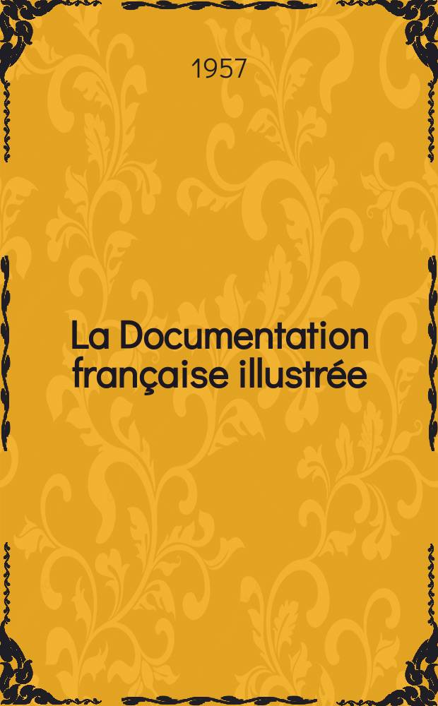La Documentation française illustrée : Éditée par la Documentation française. №122 : Les télécommunications