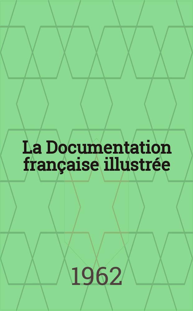 La Documentation française illustrée : Éditée par la Documentation française : L'industrie du pétrole