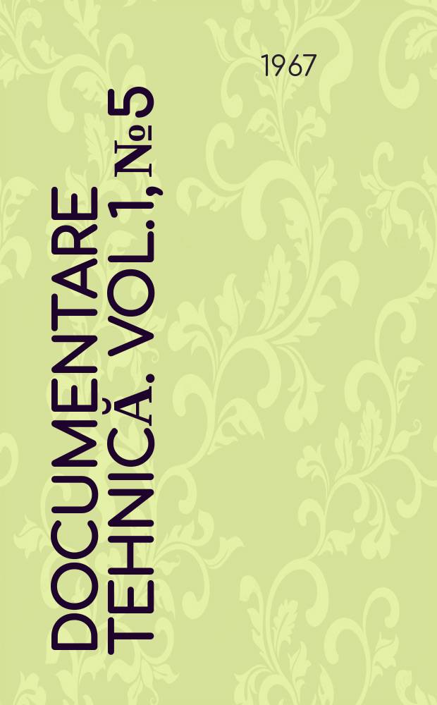Documentare tehnică. Vol.1, №5