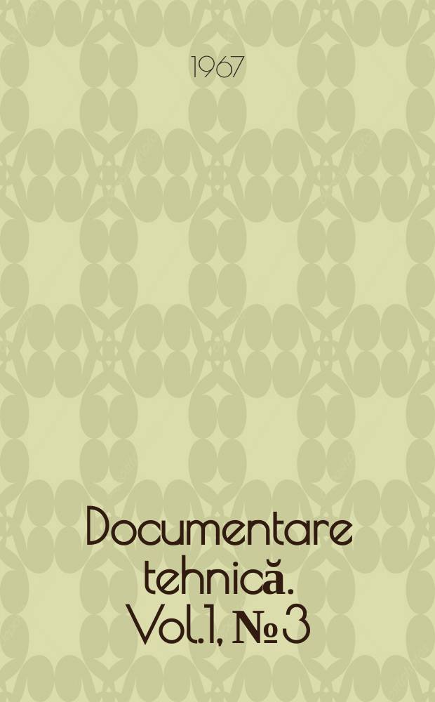 Documentare tehnică. Vol.1, №3