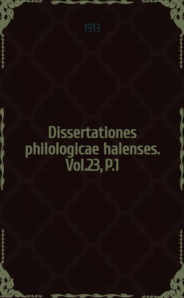 Dissertationes philologicae halenses. Vol.23, P.1 : De sacerdotibus Augustorum municipalibus