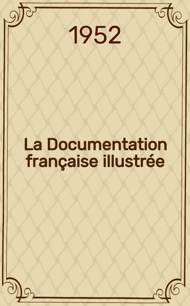 La Documentation française illustrée : Éditée par la Documentation française. №61 : La navigation intérieure