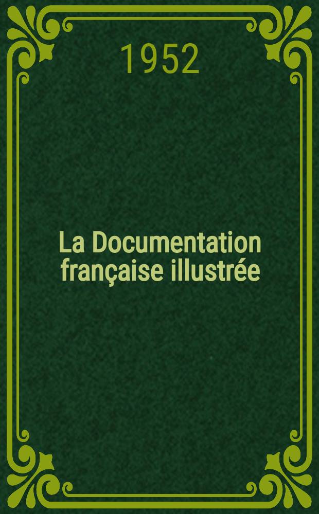 La Documentation française illustrée : Éditée par la Documentation française. №66 : Le tabac