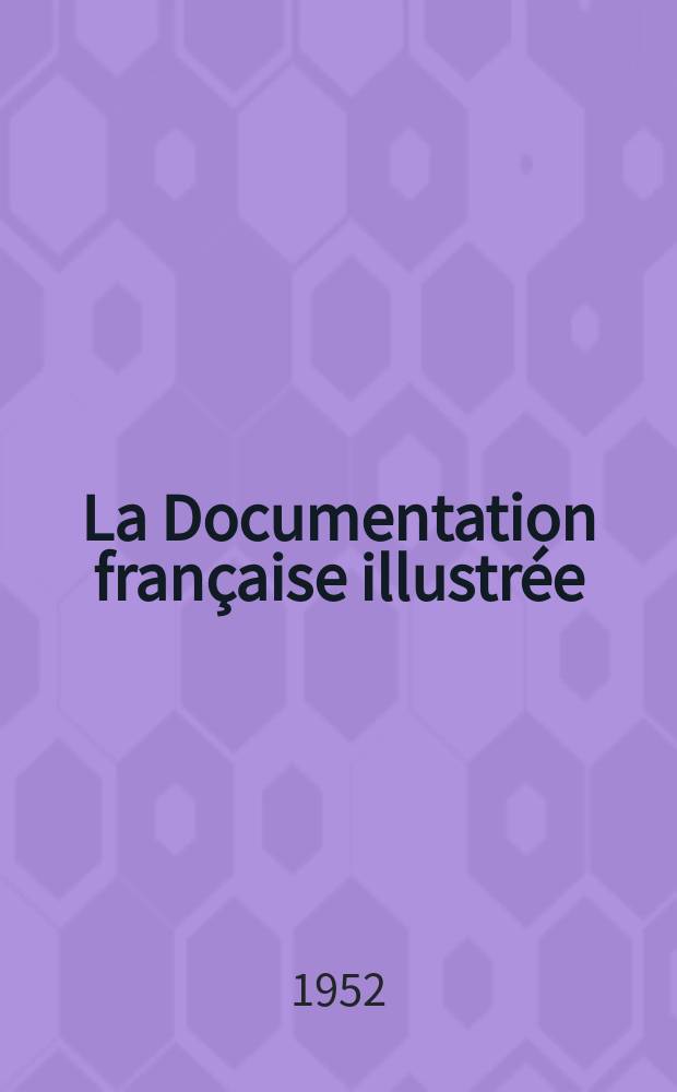 La Documentation française illustrée : Éditée par la Documentation française. №68 : Le remembrement rural