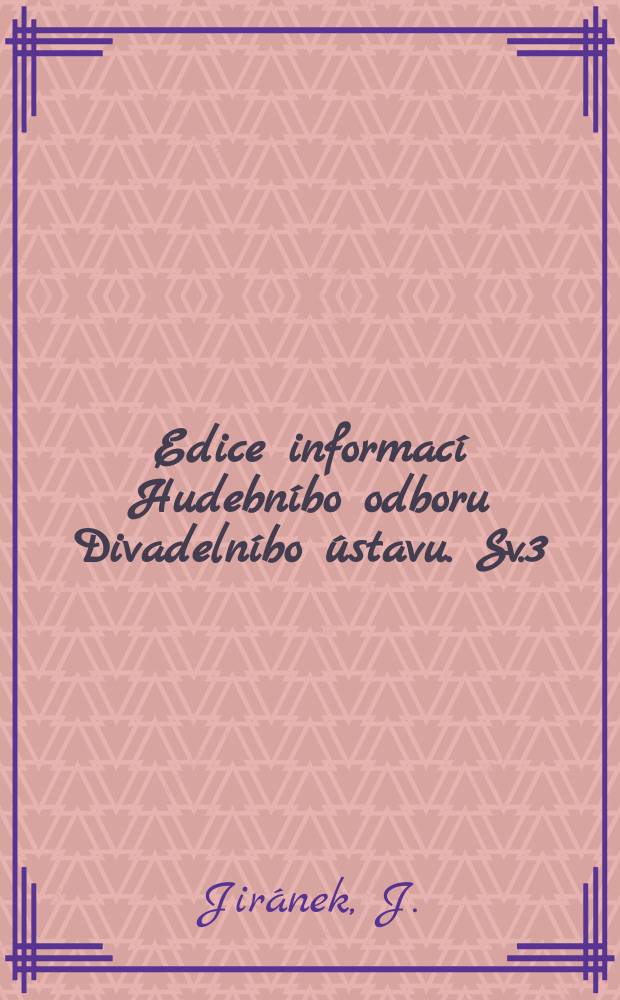 Edice informací Hudebníbo odboru Divadelníbo ústavu. Sv.3 : Socialisticky realismus.... Horory o intonaci