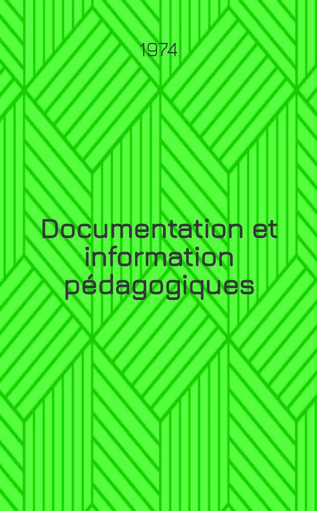 Documentation et information pédagogiques : Bulletin du Bureau international d'éducation. Année48 1974, №191 : Evaluation du rendement scolaire dans les pays socialistes d'Europe de l'Est