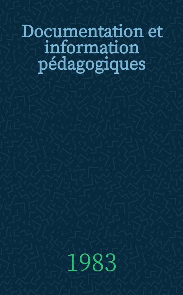 Documentation et information pédagogiques : Bulletin du Bureau international d'éducation. A.57 1983, №229 : La participation...