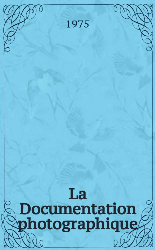 La Documentation photographique : Réalisée par la Documentation française (Présidence du conseil et par l'Institut pédagogique national (Ministère de l'éducation nationale). №6020 : L'Est. Région frontière