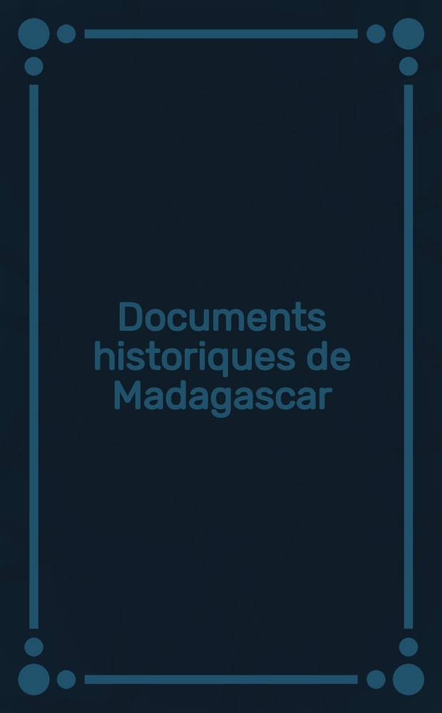 Documents historiques de Madagascar