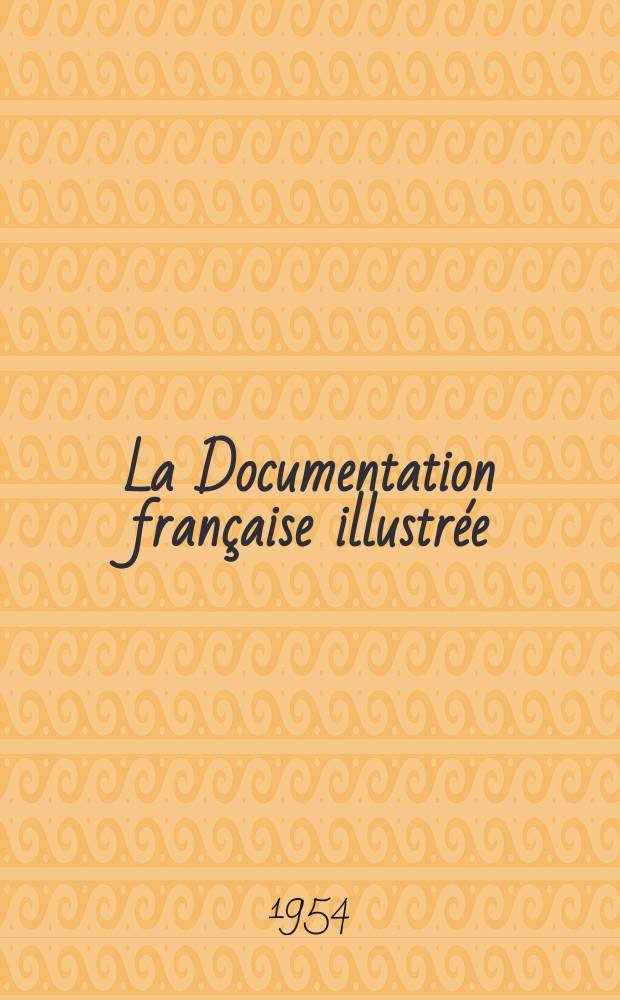 La Documentation française illustrée : Éditée par la Documentation française. №95 : La protection maternelle et infantile