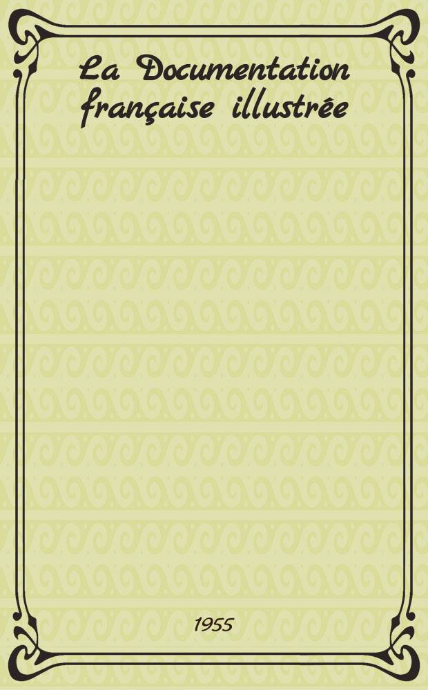 La Documentation française illustrée : Éditée par la Documentation française. №99 : L'industrie de L'aluminium