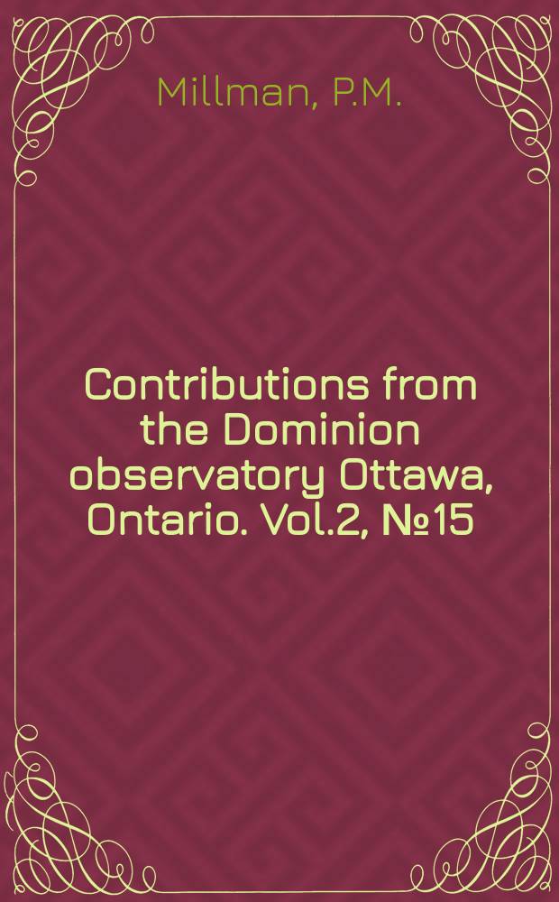 Contributions from the Dominion observatory Ottawa, Ontario. Vol.2, №15 : The Quadrantid meteor shower