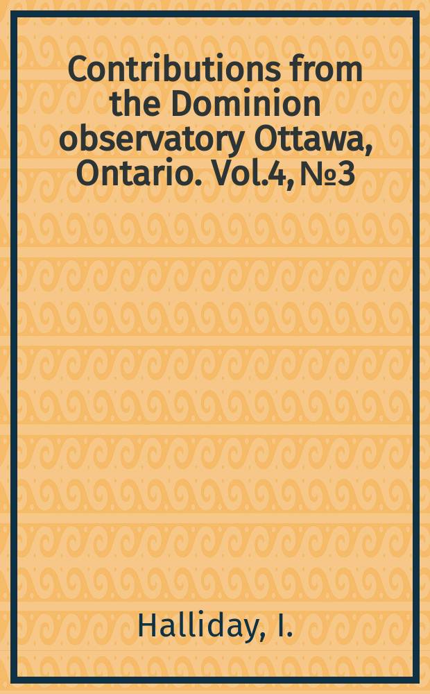 Contributions from the Dominion observatory Ottawa, Ontario. Vol.4, №3 : The spectrum of an asteroidal meteor fragment
