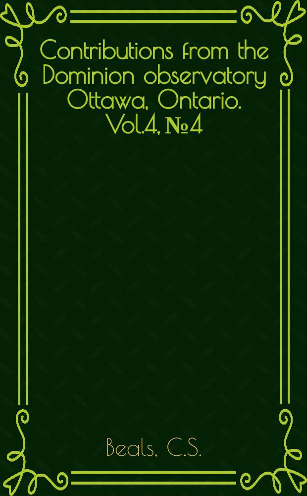 Contributions from the Dominion observatory Ottawa, Ontario. Vol.4, №4 : The search for fossil meteorite craters