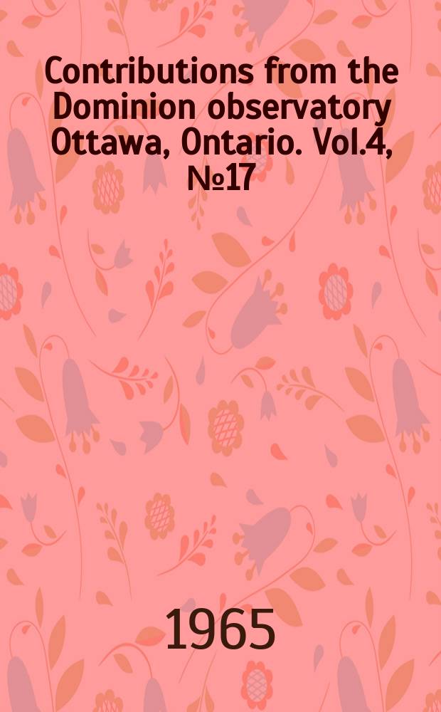 Contributions from the Dominion observatory Ottawa, Ontario. Vol.4, №17 : 2700 MC./S. solar patrol at the Dominion radio astrophysical observatory, Pentioton, B.C.