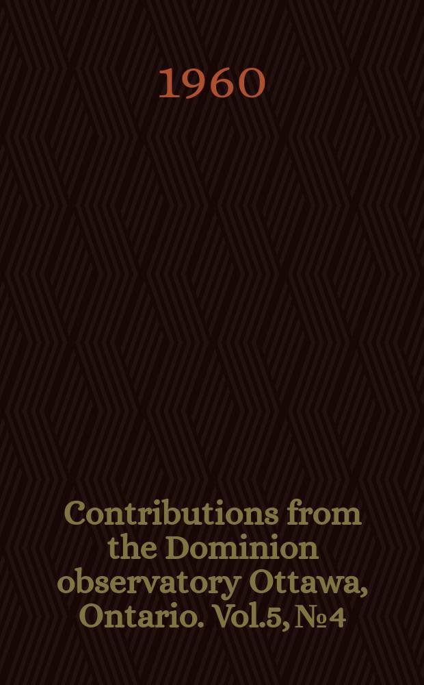 Contributions from the Dominion observatory Ottawa, Ontario. Vol.5, №4 : The latitudinal distribution of magnetic activity in Canada