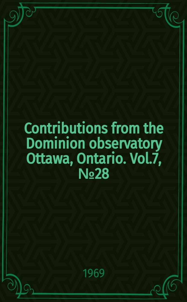 Contributions from the Dominion observatory Ottawa, Ontario. Vol.7, №28 : Magnetotelluric calculations for the interaction of polarized fields with anisotropic layered media