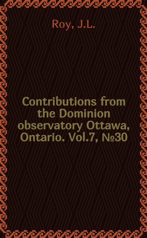 Contributions from the Dominion observatory Ottawa, Ontario. Vol.7, №30 : The stability of the magnetization of the Hurley Creek formation