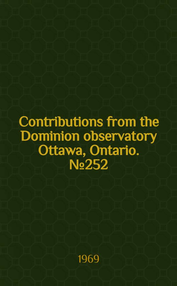 Contributions from the Dominion observatory Ottawa, Ontario. №252 : Application des méthodes électriques de prospection à l'étude du cratère d'Holleford