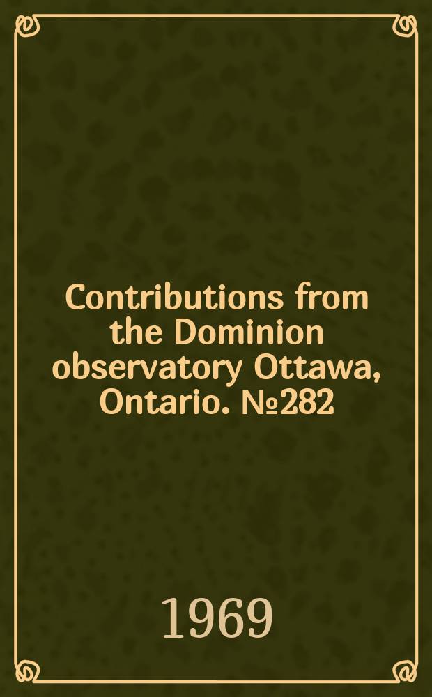 Contributions from the Dominion observatory Ottawa, Ontario. №282 : Calibration of the Yellowknife seismic array with first zone explosions