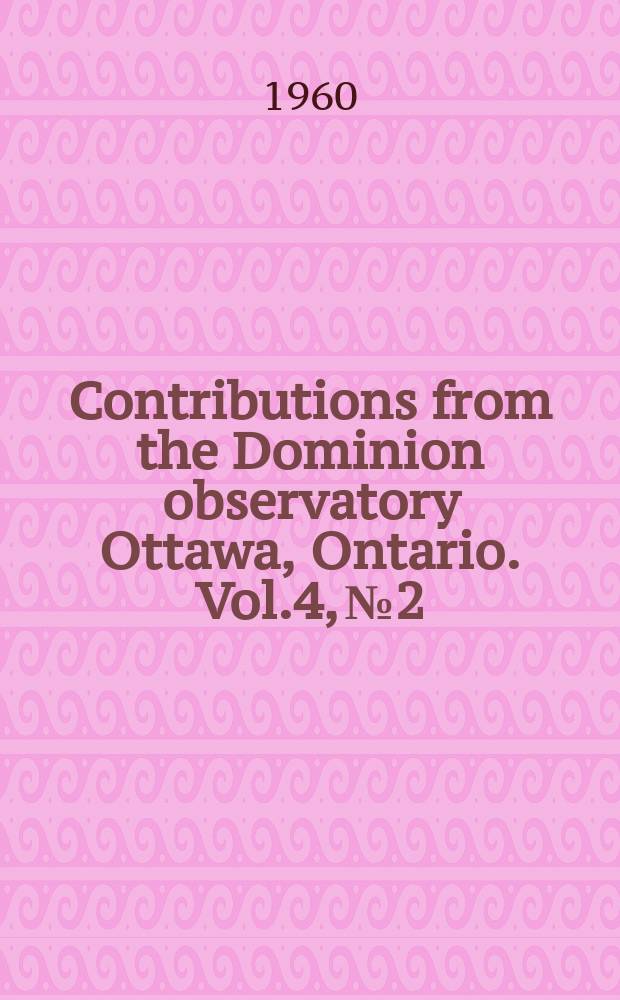 Contributions from the Dominion observatory Ottawa, Ontario. Vol.4, №2 : Auroral green line in meteor wakes