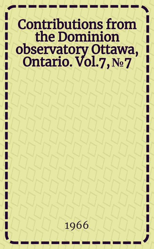 Contributions from the Dominion observatory Ottawa, Ontario. Vol.7, №7 : A gravity survey of the Melville island ice caps