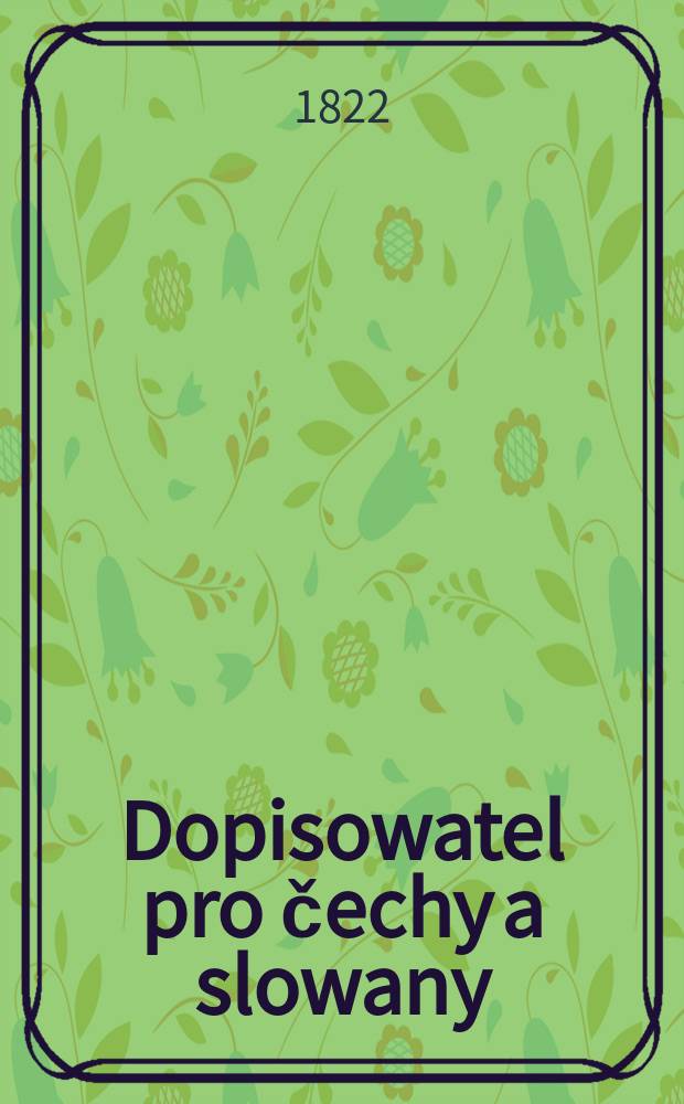 Dopisowatel pro čechy a slowany