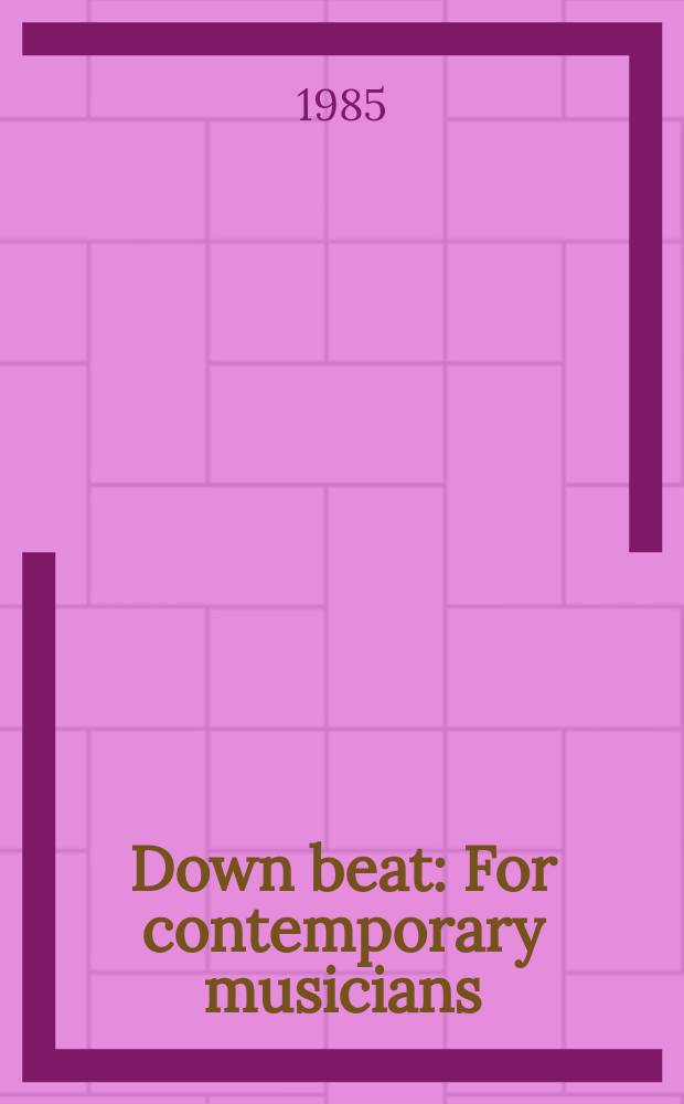 Down beat : For contemporary musicians