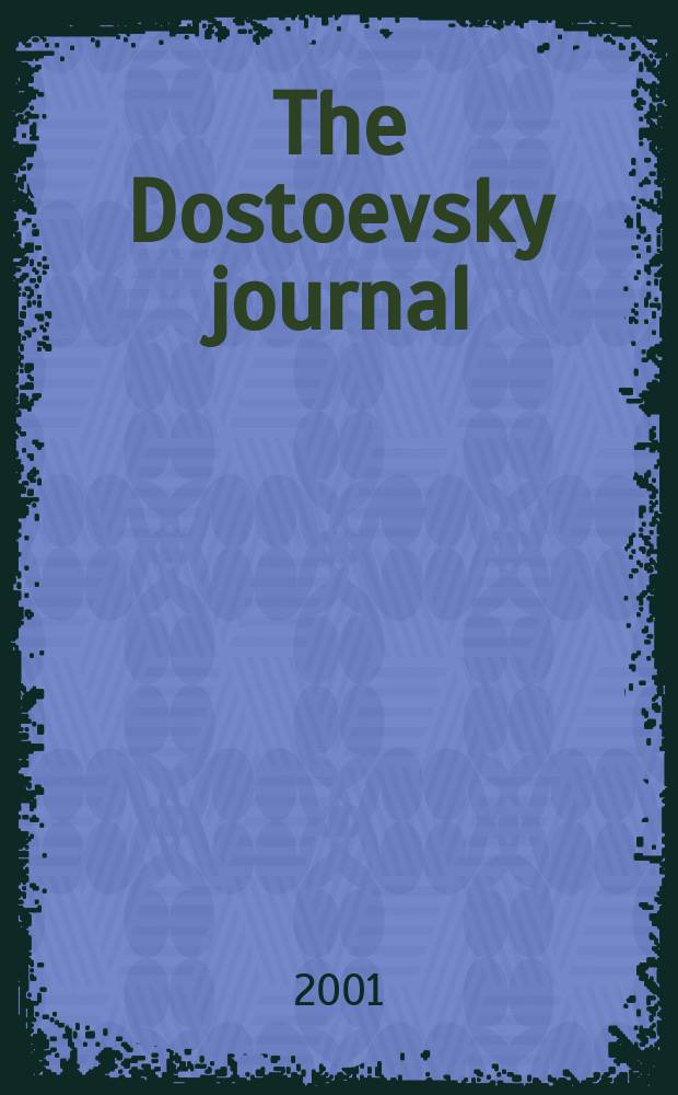 The Dostoevsky journal : An independent rev. Vol.2
