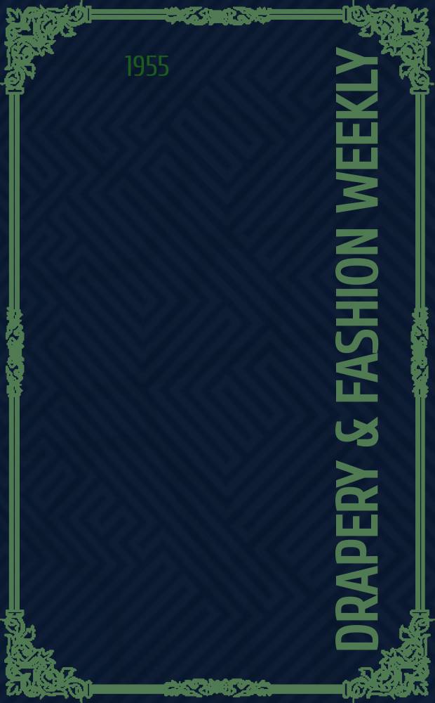 Drapery & fashion weekly