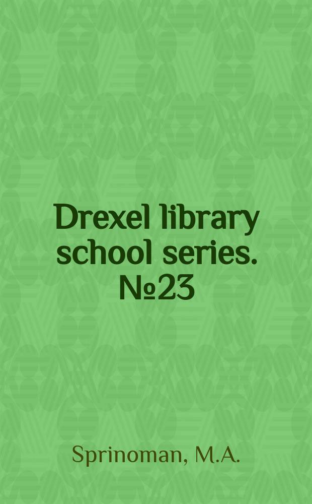 Drexel library school series. №23 : The directory of library periodicals