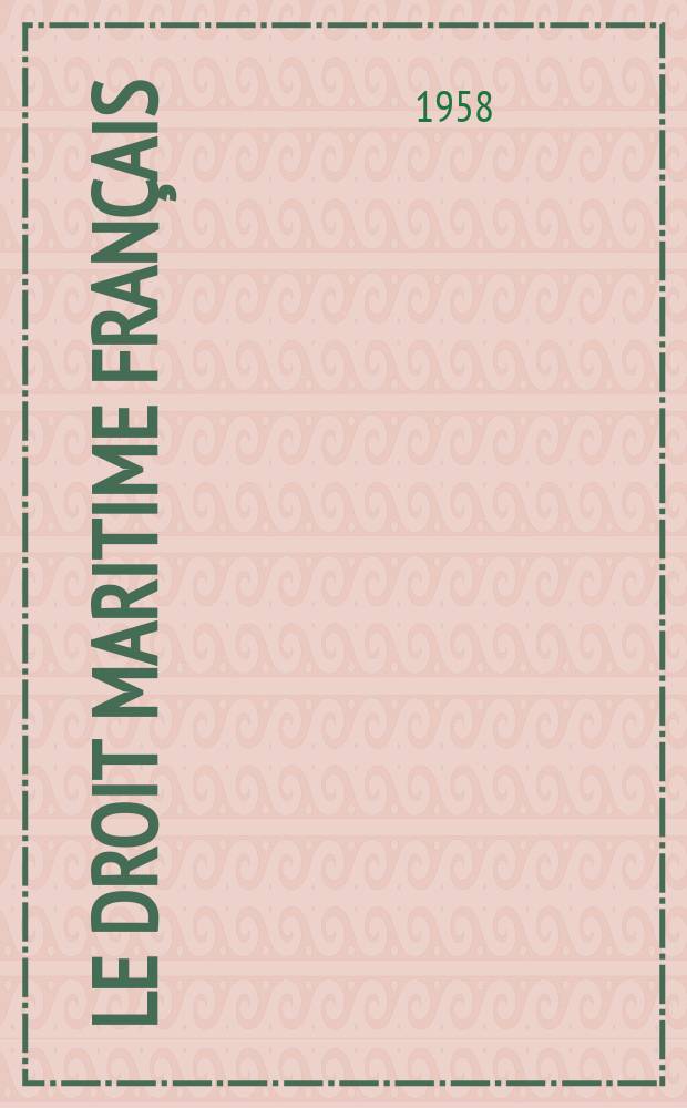 Le Droit maritime français