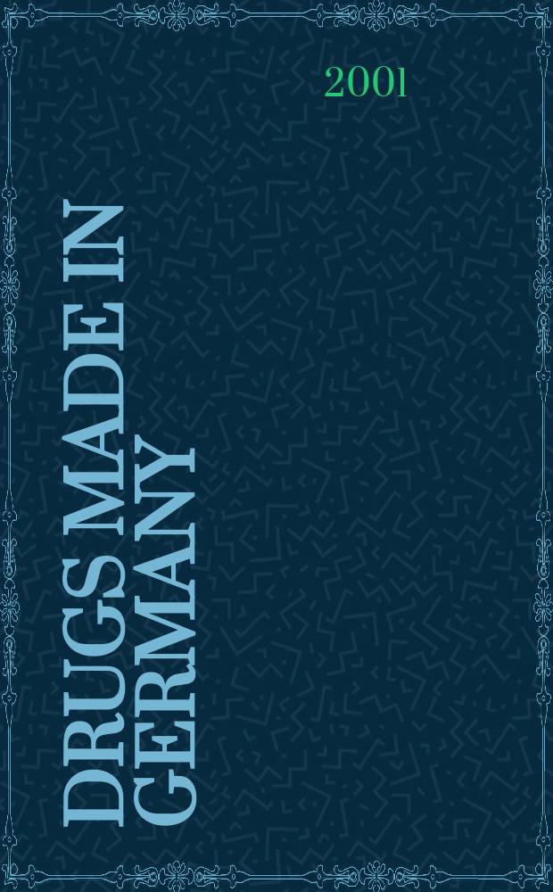 Drugs made in Germany : Export journal for medicine raw-base- and auxiliary materials, chemicals and special machinery, equipment, apparatus and instruments for the drug industry. Vol.44, №2