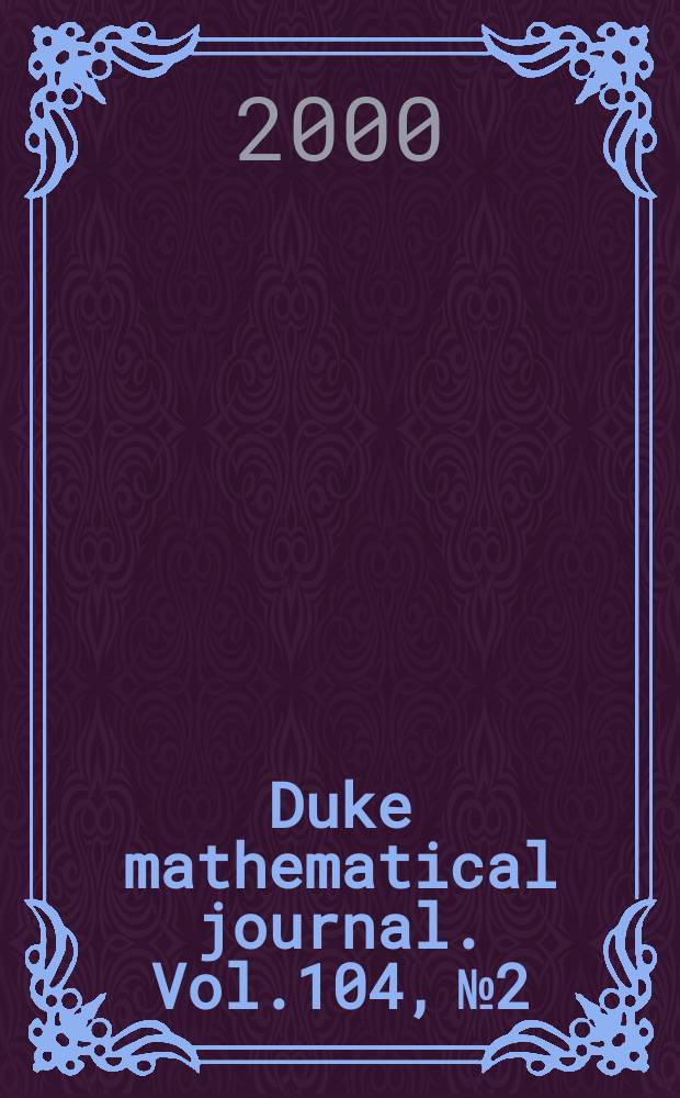 Duke mathematical journal. Vol.104, №2