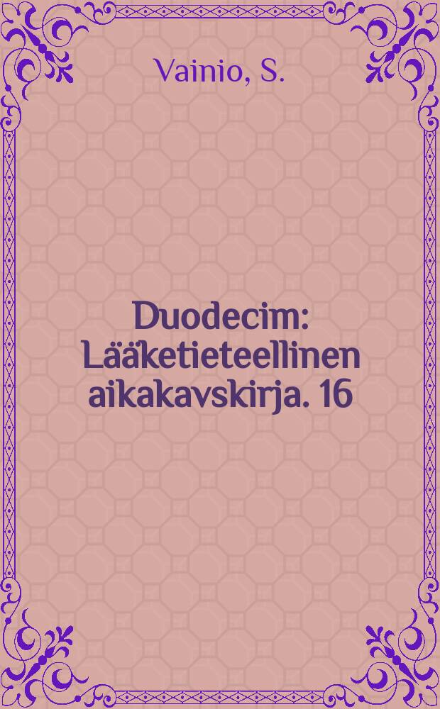 Duodecim : Lääketieteellinen aikakavskirja. 16 : Luun autotransplantaatin regeneraatio. Kokeelliren tutkimus