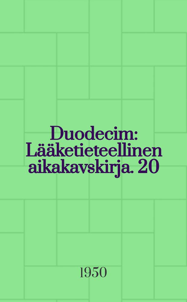 Duodecim : L&auml;&auml;ketieteellinen aikakavskirja. 20 : Selk&auml;ranģan- murtumat